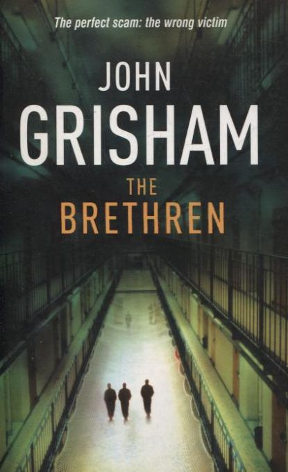 Бумажная книга «The Brethren», автор Джон Гришэм - фото №1