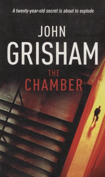 Бумажная книга «The Chamber», автор Джон Гришэм - фото №1