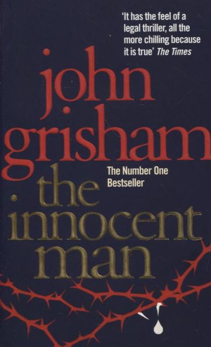 Бумажная книга «The Innocent man», автор Джон Гришэм - фото №1
