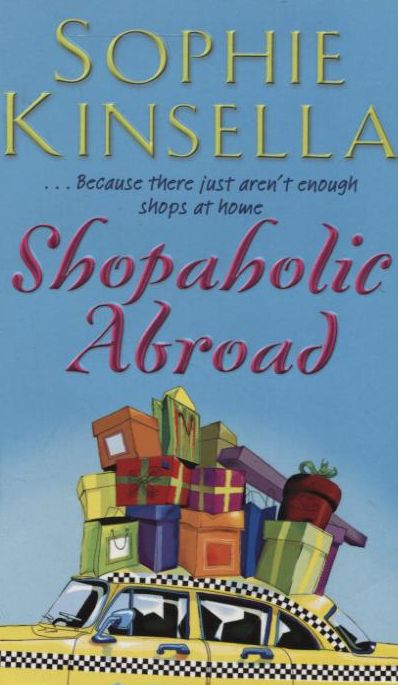 Бумажная книга «Shopaholic Abroad», автор Софи Кинселла - фото №1