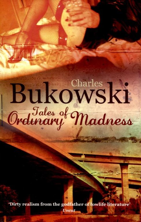 Бумажная книга «Tales of Ordinary Madness», автор Чарльз Буковски - фото №1