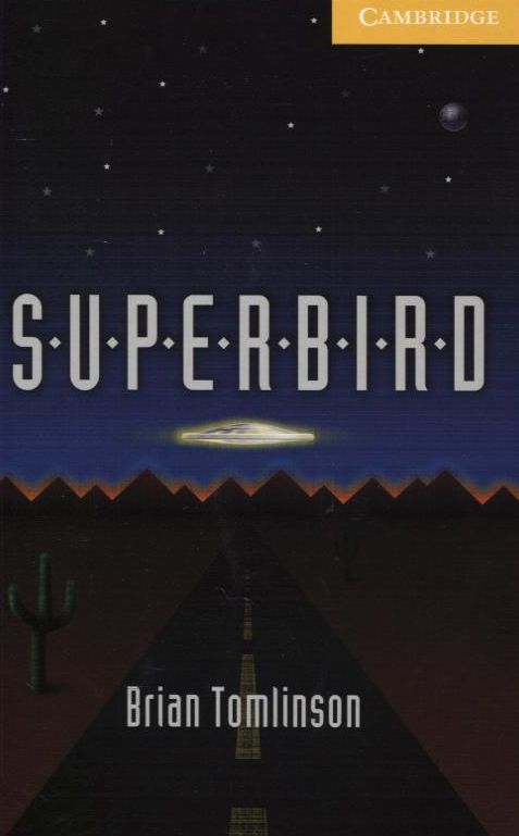 Бумажная книга «Superbird. Level 2. Elementary/Lower-Intermediate», автор Брайан Томлинсон - фото №1
