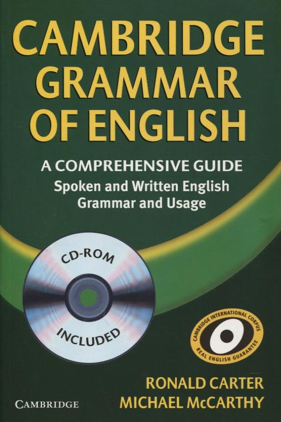Бумажная книга «Cambridge Grammar of English Paperback with CD ROM. A Comprehensive Guide», авторов Рональд Картер, Майкл Маккарти - фото №1