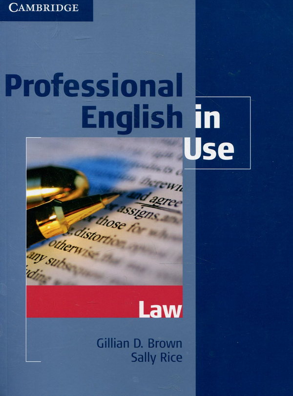 Паперова книга «Professional English in Use. Law», авторів Гілліан Д. Браун, Саллі Райс - фото №1