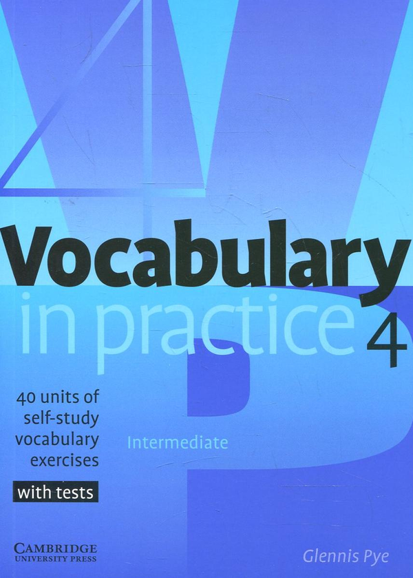 Паперова книга «Vocabulary in Practice 4», автор Гленніс Пай - фото №1