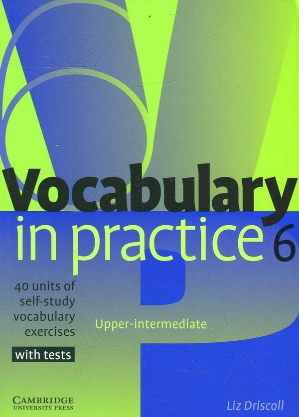 Паперова книга «Vocabulary in Practice 6», автор Ліз Дріскол - фото №1