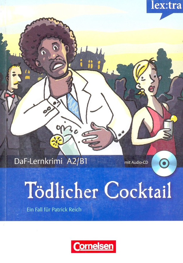 Бумажная книга «Todlicher Cocktail. Mit Audio-CD», авторов Фолькер Борбейн, Мари-Клэр Лоэк-Видерс - фото №1