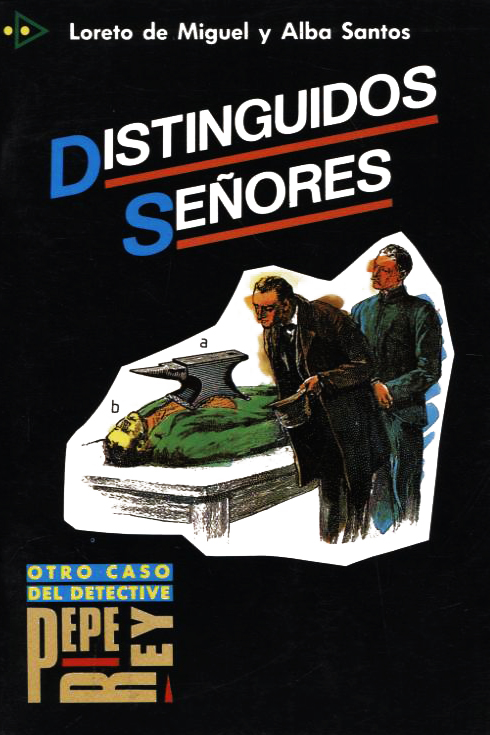 Бумажная книга «Distinguidos senores», автор Лорето де Мигель - фото №1