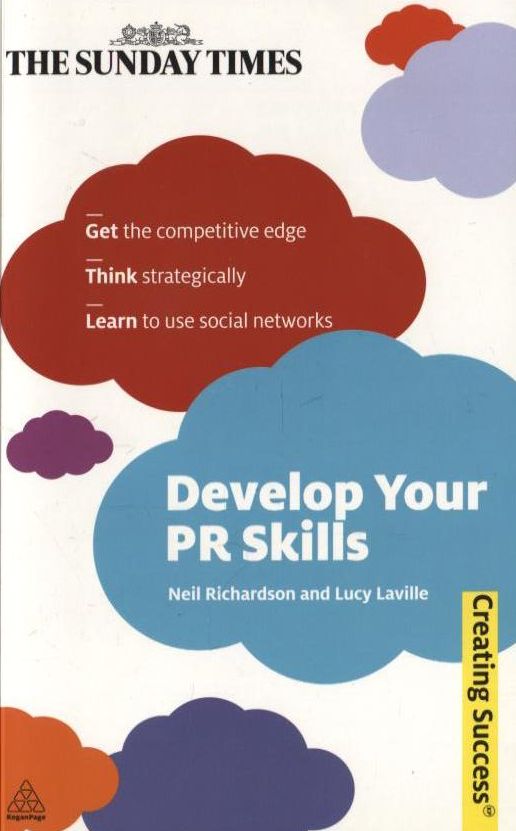 [object Object] «Develop Your PR Skills», авторів Ніл Річардсон, Люсі Лавілл - фото №1