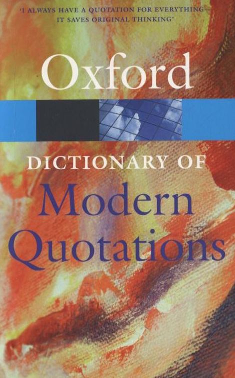 Бумажная книга «Oxford Dictionary of Modern Quotations» - фото №1