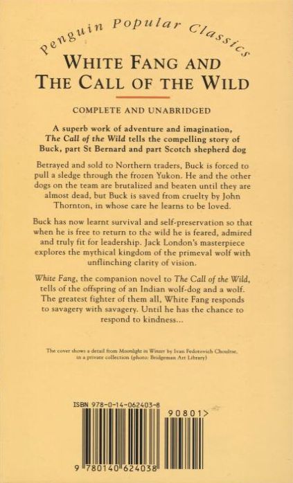 Бумажная книга «White Fang. The Call of the Wild», автор Джек Лондон - фото №1