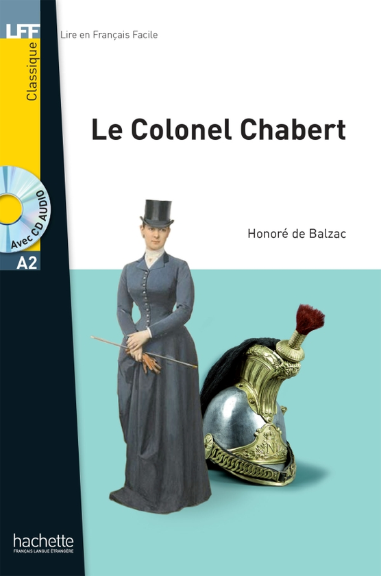 Бумажная книга «Le Colonel Chabert - Livre+CD audio MP3», автор Николя Жерриер - фото №1
