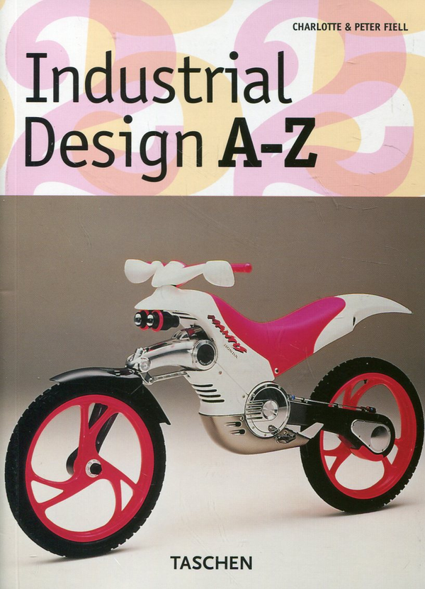 Паперова книга «Industrial Design A-Z», авторів  Шарлотта Філл, Пітер Філл - фото №1