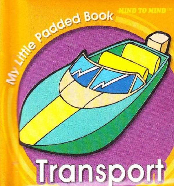 Бумажная книга «My Little Padded Books. Transport » - фото №1