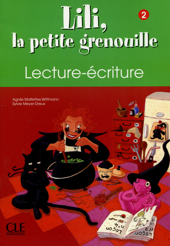 Бумажная книга «Lili la petite grenouille 2 - Cahier d'écriture», авторов Сильви Мейер-Дре, Агнес Виттман-Малфеттес - фото №1