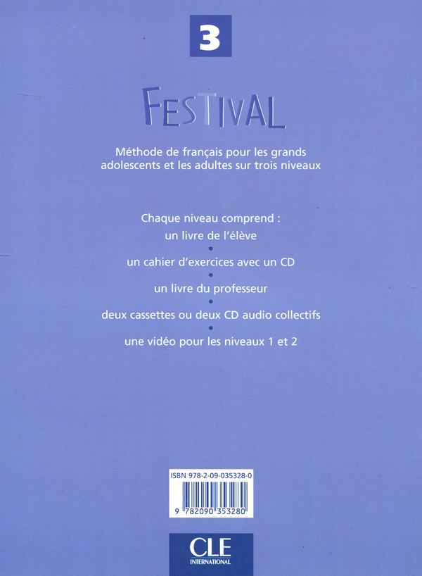 Бумажная книга «Festival 3 - Livre du professeur», авторов Мишель Махео-Ле Кодик, Сильви Пуассон-Куинтон, Энн Верне-Сирис - фото №1