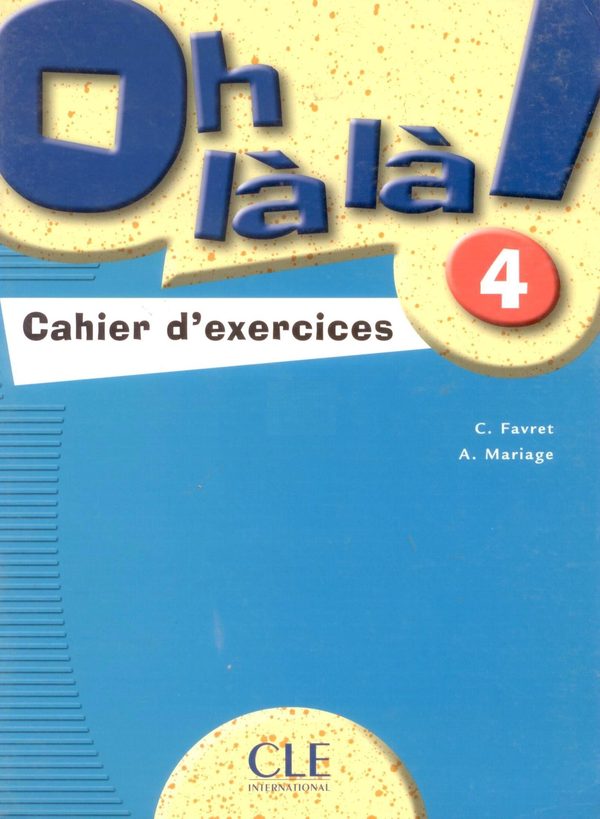 Паперова книга «Oh La La! Level 4 Workbook» - фото №1