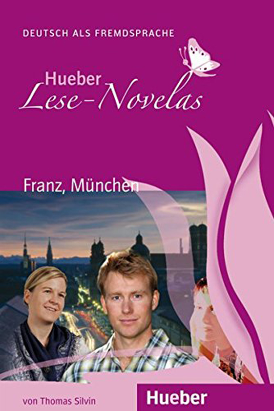 Паперова книга «Hueber Lese-Novelas. Franz, Munchen», автор Томас Сільвін - фото №1