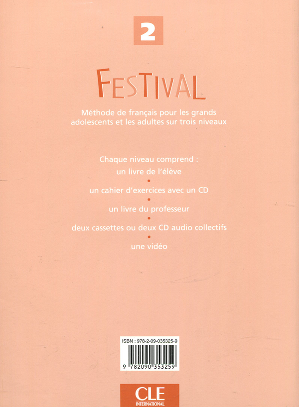 Бумажная книга «Festival 2 - Livre du professeur», авторов Мишель Махео-Ле Кодик, Сильви Пуассон-Куинтон, Энн Верне-Сирис - фото №1