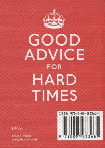 Паперова книга «Keep Calm and Carry On. Good Advice for Hard Times» - фото №1