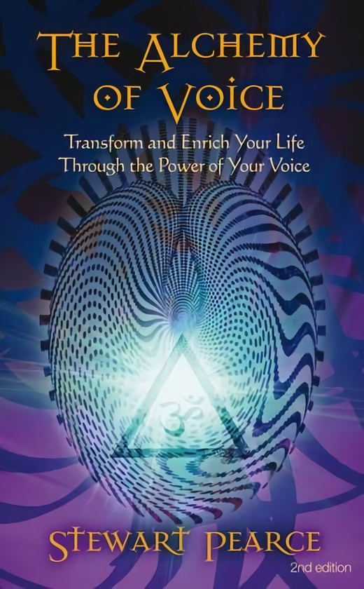 Бумажная книга « The Alchemy of Voice: Transform and Enrich Your Life Through the Power of Your Voice», автор Стюарт Пирс - фото №1