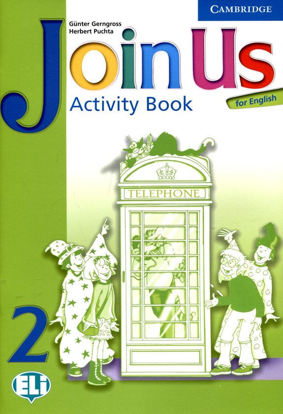 Бумажная книга «Join us for English. Activity Book 2», авторов Гюнтер Гернгросс, Герберт Пухта - фото №1