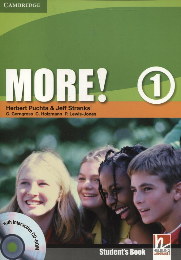[object Object] «More! Level 1. Student's Book (+ Interactive CD-ROM)», авторів Герберт Пухта, Джефф Стренкс, Гюнтер Гернгросс, Крістіан Хольцманн, Пітер Льюїс-Джонс - фото №1