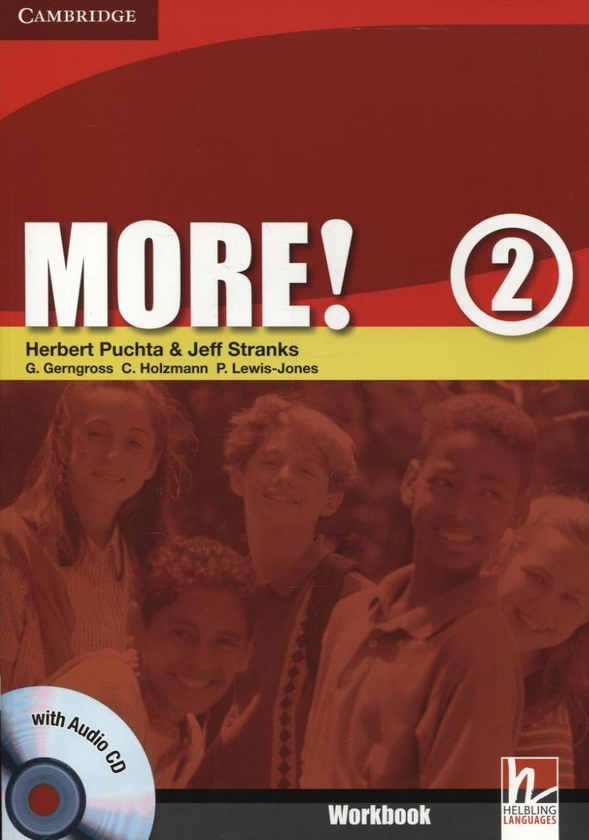 [object Object] «More! Level 2. Workbook (+ CD-ROM)», авторов Герберт Пухта, Джефф Стрэнкс, Гюнтер Гернгросс, Кристиан Хольцманн, Питер Льюис-Джонс - фото №1