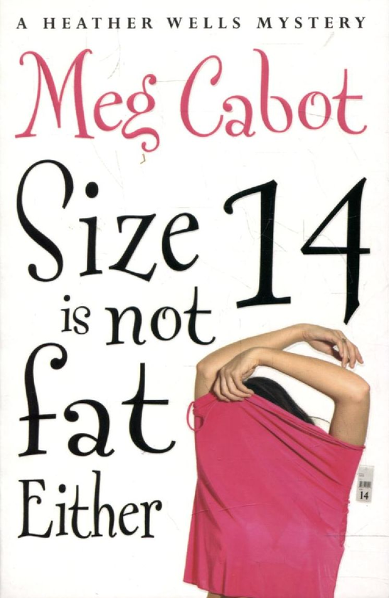 Бумажная книга «Size 14 Is Not Fat Either», автор Мэг Кэбот - фото №1