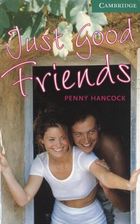 Бумажная книга «Just Good Friends. Level 3», автор Пенни Хэнкок - фото №1