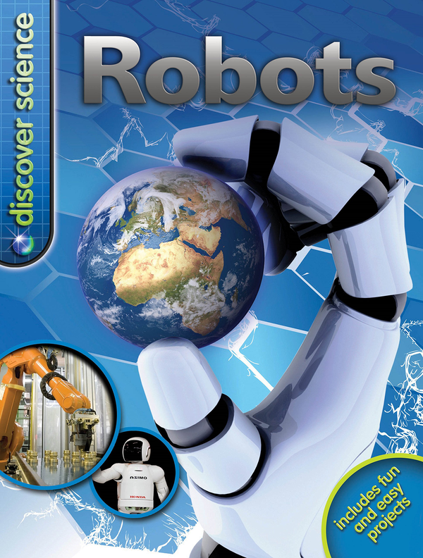 [object Object] «Discover Science: Robots», автор Клайв Гіффорд - фото №1