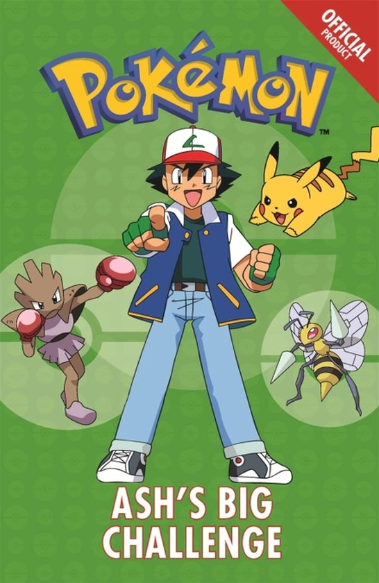Паперова книга «The Official Pokemon Fiction. Book 1. Ash's Big Challenge» - фото №1
