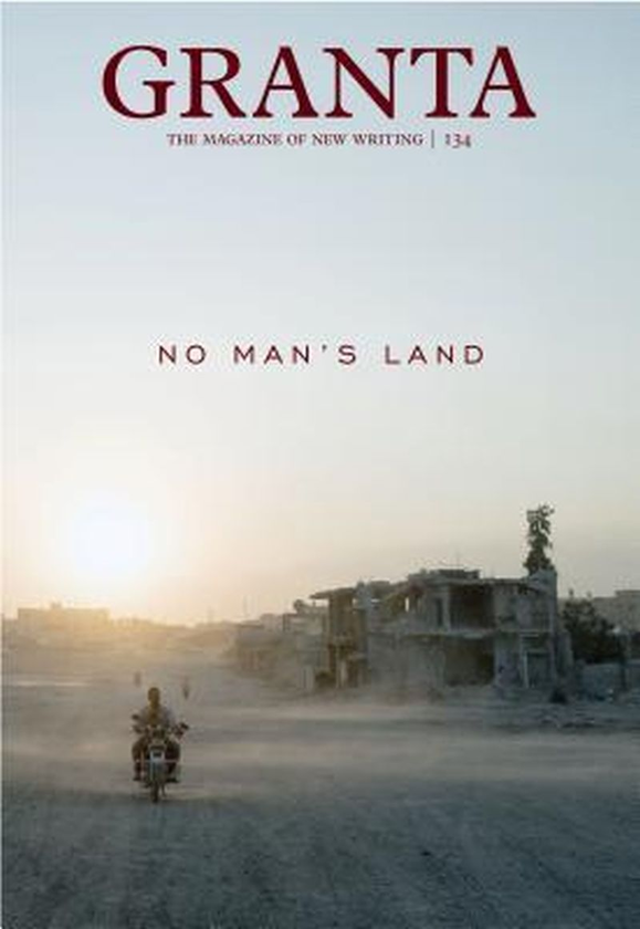 Бумажная книга «Granta 134. No Man's Land» - фото №1