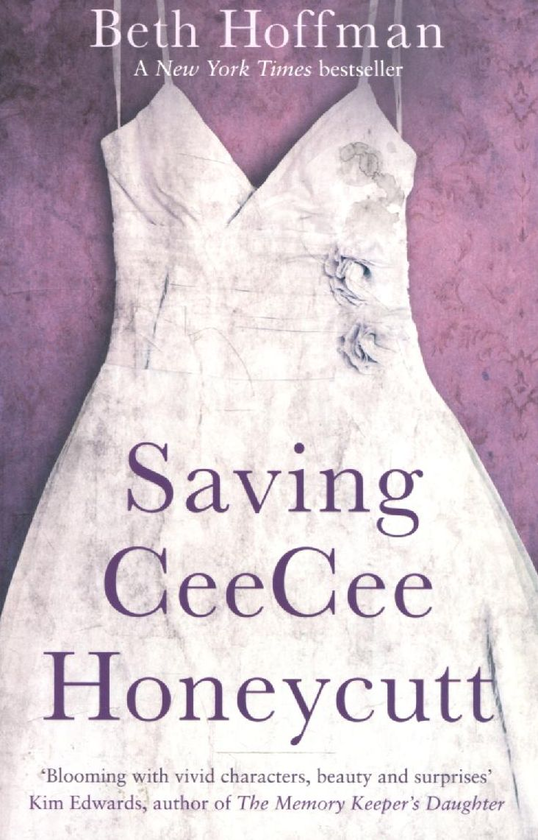 Паперова книга «Saving CeeCee Honeycutt», автор Бет Хоффман - фото №1