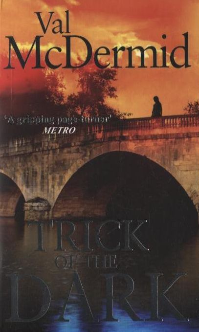 Бумажная книга «Trick of the Dark», автор Вэл Макдермид - фото №1