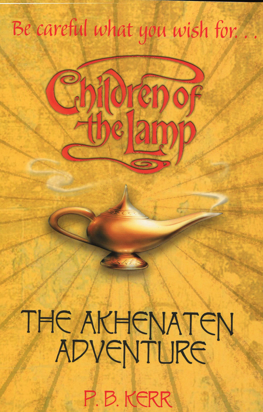 Бумажная книга «Children Of The Lamp: The Akhenaten Adventure», автор Филипп Б. Керр - фото №1