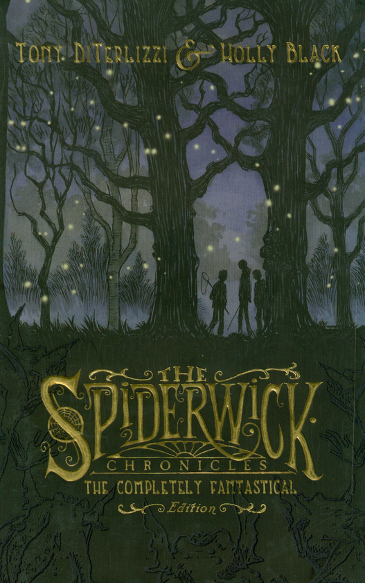 Паперова книга «Spiderwick Chronicles: The Completely Fantastical Edition», автор Голлі Блек - фото №1