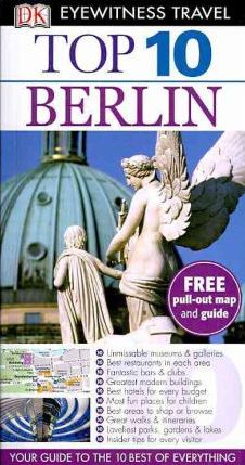 Бумажная книга «Eyewitness Top 10 Travel Guide: Berlin», автор Юрген Шойнеманн - фото №1