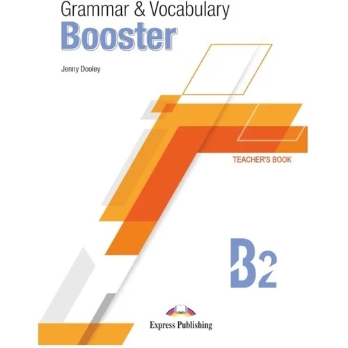 Бумажная книга «Grammar and Vocabulary Booster B2. Teacher's Book (with DigiBooks App)» - фото №1