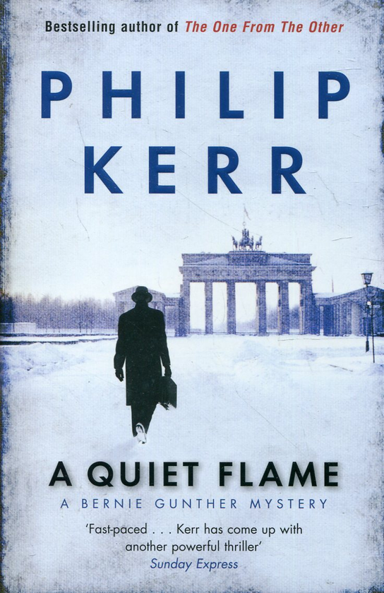 Бумажная книга «A Quiet Flame», автор Филипп Б. Керр - фото №1