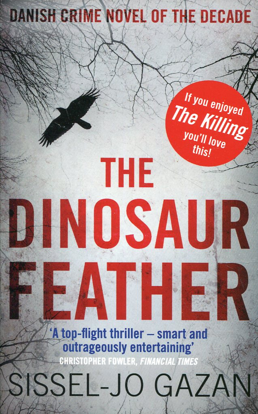 Бумажная книга «The Dinosaur Feather», автор Сиссель-Йо Газан - фото №1