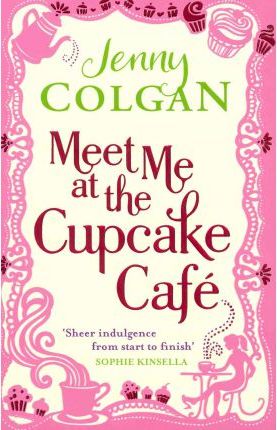 Бумажная книга «Meet Me At The Cupcake Caf», автор Дженни Колган - фото №1
