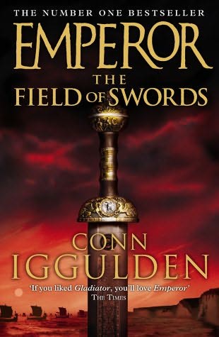 Бумажная книга «Emperor: The Field of Swords», автор Конн Иггульден - фото №1
