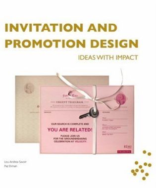 Бумажная книга «Invitation & Promotion Design: Ideas with impact», авторов Паз Дайман, Луи Андреа Савойр - фото №1