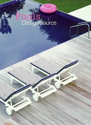Бумажная книга «Pools DesignSource», автор Алекс Санчес Видиелла - фото №1