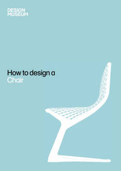Паперова книга «How To Design a Chair» - фото №1