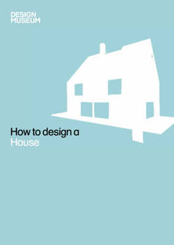 Бумажная книга «How To Design a House» - фото №1