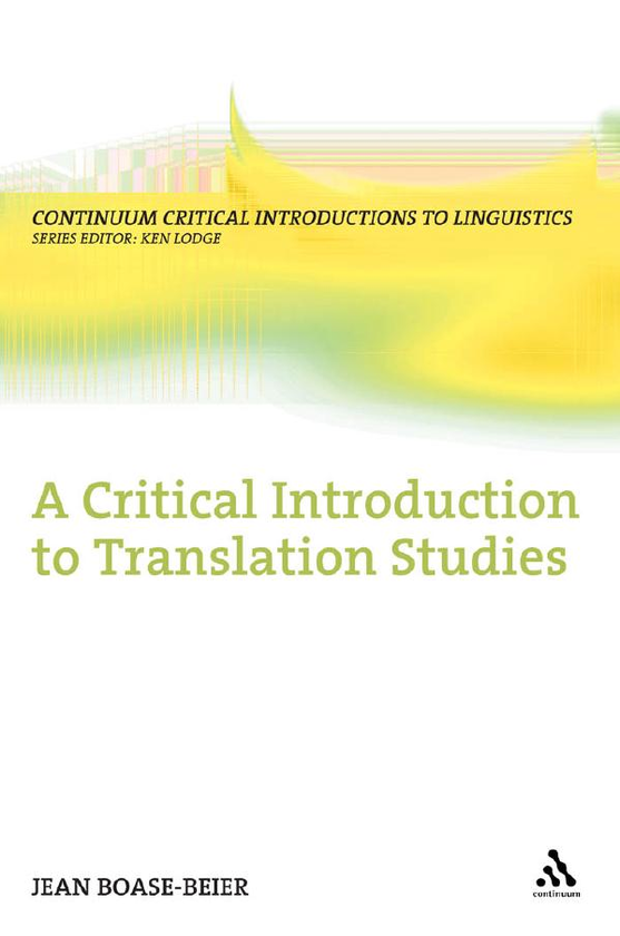 Бумажная книга «A Critical Introduction to Translation Studies (Continuum Critical Introductions to Linguistics)», автор Джин Боус-Беар - фото №1