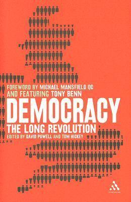 Паперова книга «Democracy: The Long Revolution», авторів Девід Павел, Том Хікі - фото №1