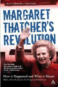 Паперова книга «Margaret Thatcher's Revolution: How It Happened and What It Meant» - фото №1
